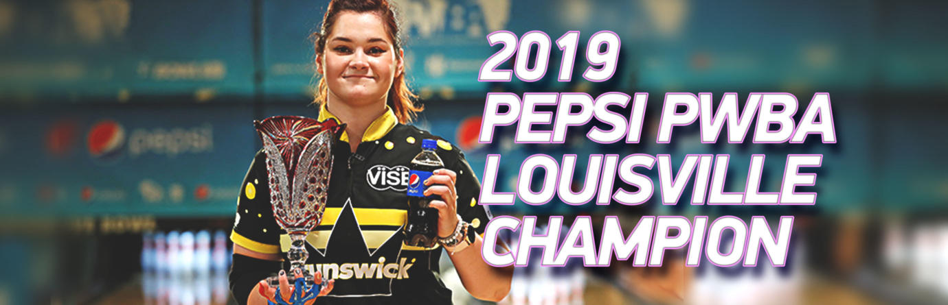 Pro Staffer Dasha Kovalova 2019 Pepsi PWBA Louisville Champion